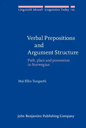 Tungseth |  Verbal Prepositions and Argument Structure | eBook | Sack Fachmedien