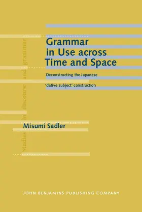 Sadler |  Grammar in Use across Time and Space | eBook | Sack Fachmedien