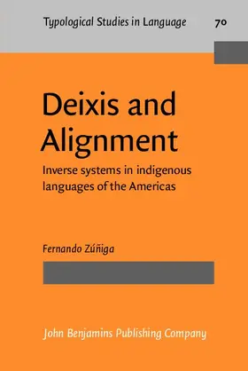 Zúñiga / Zuniga |  Deixis and Alignment | eBook | Sack Fachmedien