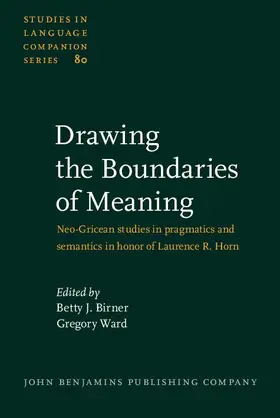 Birner / Ward |  Drawing the Boundaries of Meaning | eBook | Sack Fachmedien