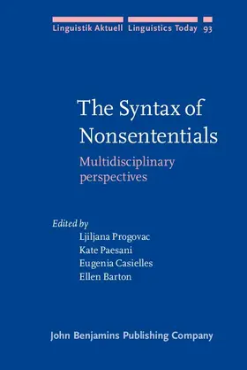 Progovac / Paesani / Casielles |  The Syntax of Nonsententials | eBook | Sack Fachmedien