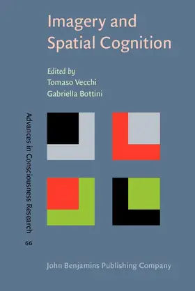 Vecchi / Bottini |  Imagery and Spatial Cognition | eBook | Sack Fachmedien