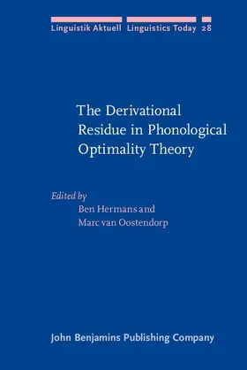 Hermans / Oostendorp |  The Derivational Residue in Phonological Optimality Theory | eBook | Sack Fachmedien