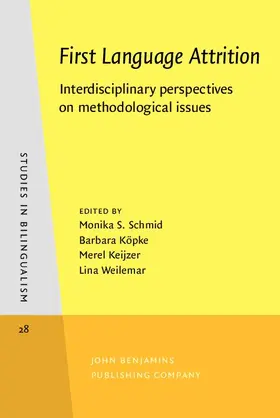 Schmid / Köpke / Keijzer |  First Language Attrition | eBook | Sack Fachmedien