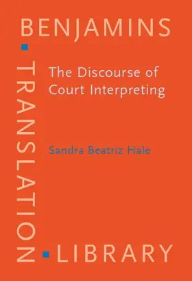 Hale |  The Discourse of Court Interpreting | eBook | Sack Fachmedien