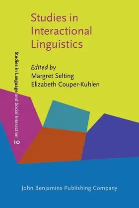 Selting / Couper-Kuhlen |  Studies in Interactional Linguistics | eBook | Sack Fachmedien