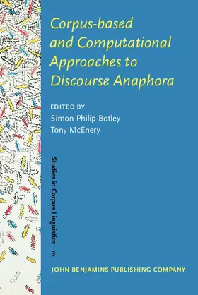 Botley / McEnery |  Corpus-based and Computational Approaches to Discourse Anaphora | eBook | Sack Fachmedien