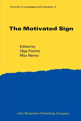 Fischer / Nänny |  The Motivated Sign | eBook | Sack Fachmedien
