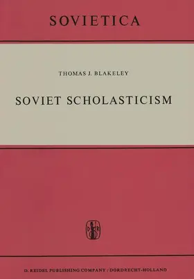 Blakeley |  Soviet Scholasticism | Buch |  Sack Fachmedien
