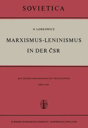 Lobkowicz |  Marxismus-Leninismus in Der &#268;sr | Buch |  Sack Fachmedien