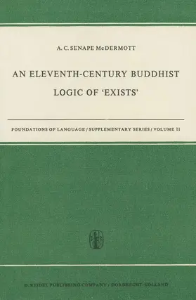 McDermott |  An Eleventh-Century Buddhist Logic of 'Exists' | Buch |  Sack Fachmedien