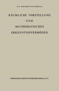 VerLoren van Themaat |  Räumliche Vorstellung und Mathematisches Erkenntnisvermögen | Buch |  Sack Fachmedien