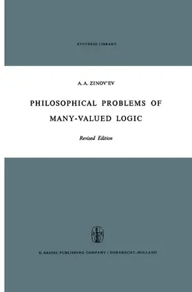 Zinov'ev |  Philosophical Problems of Many-Valued Logic | Buch |  Sack Fachmedien