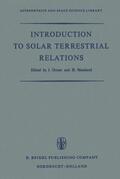Ortner / Maseland |  Introduction to Solar Terrestrial Relations | Buch |  Sack Fachmedien