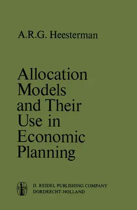 Heesterman |  Allocation Models and their Use in Economic Planning | Buch |  Sack Fachmedien