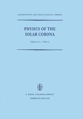 Macris |  Physics of the Solar Corona | Buch |  Sack Fachmedien