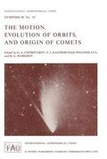 Chebotarev / Kazimirchak-Polonskaya / Marsden |  The Motion, Evolution of Orbits, and Origin of Comets | Buch |  Sack Fachmedien