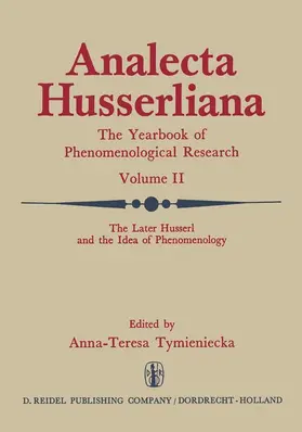 Tymieniecka |  The Later Husserl and the Idea of Phenomenology | Buch |  Sack Fachmedien