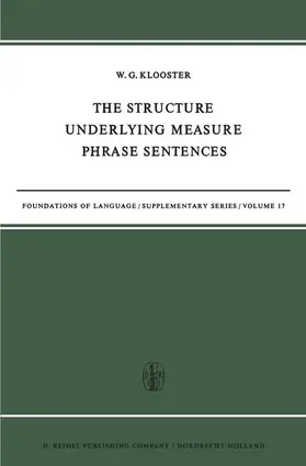 Klooster |  The Structure Underlying Measure Phrase Sentences | Buch |  Sack Fachmedien