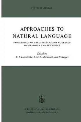 Hintikka / Moravcsik / Suppes |  Approaches to Natural Language | Buch |  Sack Fachmedien
