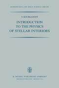 Kourganoff |  Introduction to the Physics of Stellar Interiors | Buch |  Sack Fachmedien