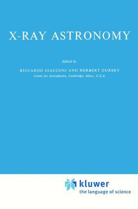 Gursky / Giacconi | X-Ray Astronomy | Buch | 978-90-277-0295-1 | sack.de