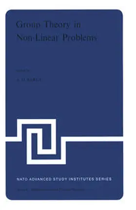 Barut |  Group Theory in Non-Linear Problems | Buch |  Sack Fachmedien