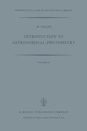 Golay |  Introduction to Astronomical Photometry | Buch |  Sack Fachmedien