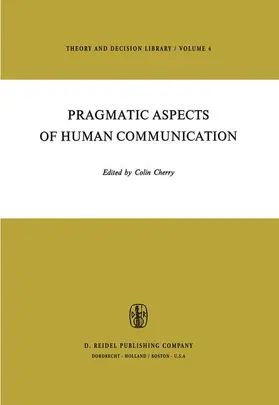 Cherry |  Pragmatic Aspects of Human Communication | Buch |  Sack Fachmedien