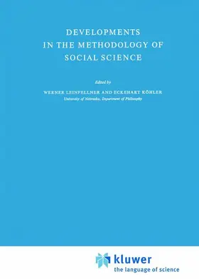 Leinfellner / Köhler |  Developments in the Methodology of Social Science | Buch |  Sack Fachmedien