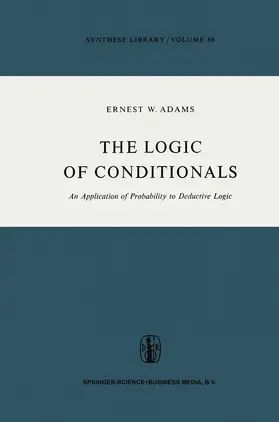 Adams |  The Logic of Conditionals | Buch |  Sack Fachmedien
