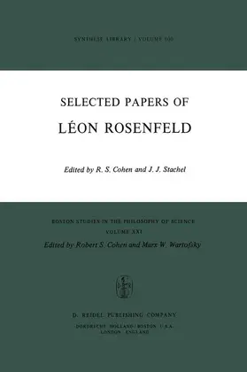 Cohen / Stachel |  Selected Papers of Léon Rosenfeld | Buch |  Sack Fachmedien