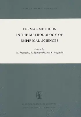 Przelecki / Wójcicki / Szaniawski |  Formal Methods in the Methodology of Empirical Sciences | Buch |  Sack Fachmedien
