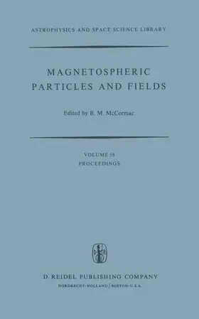 McCormac |  Magnetospheric Particles and Fields | Buch |  Sack Fachmedien