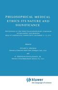 Engelhardt Jr / Spicker |  Philosophical Medical Ethics: Its Nature and Significance | Buch |  Sack Fachmedien