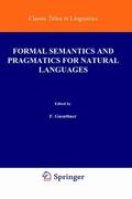 Schmidt / Guenthner |  Formal Semantics and Pragmatics for Natural Languages | Buch |  Sack Fachmedien