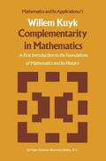 Kuyk |  Complementarity in Mathematics | Buch |  Sack Fachmedien