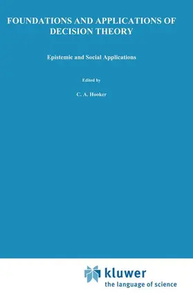 Hooker / McClennen / Leach |  Foundations and Applications of Decision Theory | Buch |  Sack Fachmedien