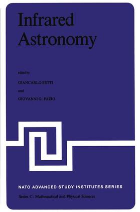 Setti / Fazio |  Infrared Astronomy | Buch |  Sack Fachmedien