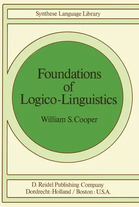 Cooper |  Foundations of Logico-Linguistics | Buch |  Sack Fachmedien