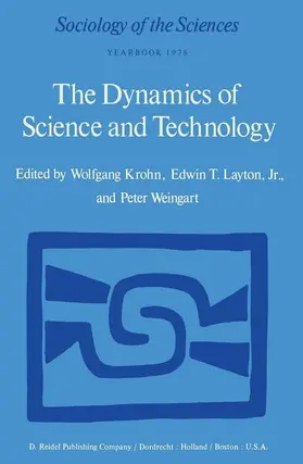 Krohn / Layton Jr. / Weingart |  The Dynamics of Science and Technology | Buch |  Sack Fachmedien