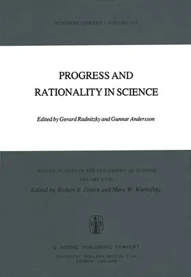 Radnitzky / Andersson / Cohen |  Progress and Rationality in Science | Buch |  Sack Fachmedien