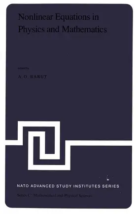 Barut |  Nonlinear Equations in Physics and Mathematics | Buch |  Sack Fachmedien