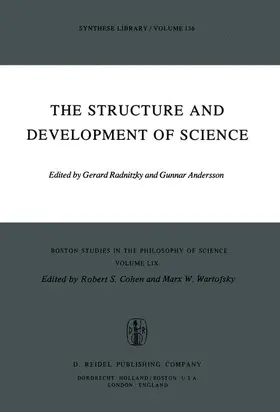 Radnitzky / Andersson |  The Structure and Development of Science | Buch |  Sack Fachmedien