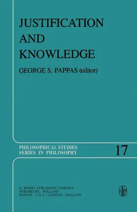 Pappas | Justification and Knowledge | Buch | 978-90-277-1023-9 | sack.de