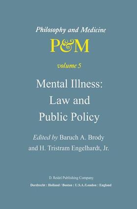 Brody / Engelhardt Jr | Mental Illness: Law and Public Policy | Buch | sack.de