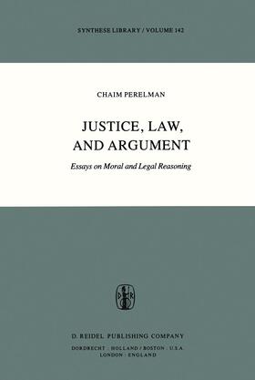 Perelman | Justice, Law, and Argument | Buch | 978-90-277-1090-1 | sack.de