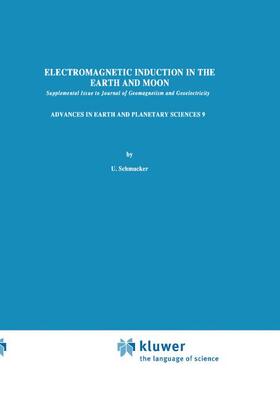 Schmucker |  Electromagnetic Induction in the Earth and Moon | Buch |  Sack Fachmedien