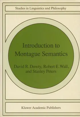 Dowty / Peters / Wall |  Introduction to Montague Semantics | Buch |  Sack Fachmedien