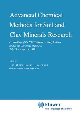 Banwart / Stucki | Advanced Chemical Methods for Soil and Clay Minerals Research | Buch | 978-90-277-1158-8 | sack.de